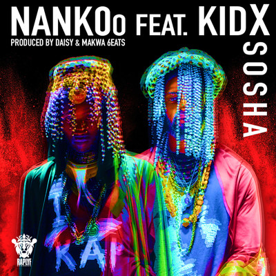 シングル/Sosha (feat. Kid X)/Nankoo