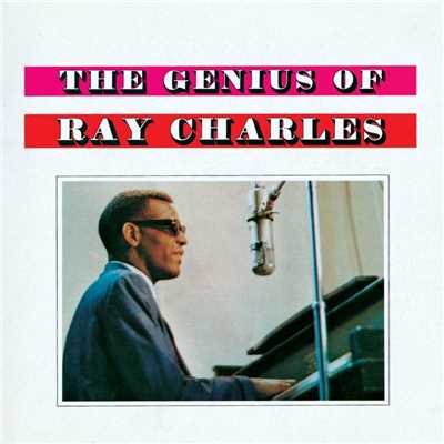 アルバム/The Genius Of Ray Charles/レイ・チャールズ