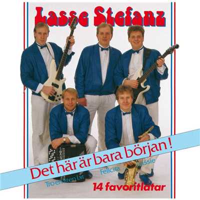 アルバム/Det har ar bara borjan/Lasse Stefanz