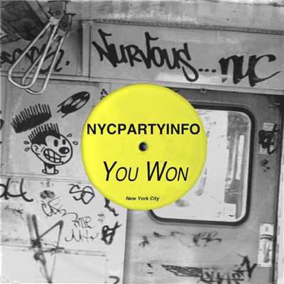 You Won (Lazaro Casanova Miami Heat Dub)/NYCPARTYINFO