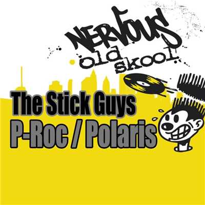 P-Roc ／ Polaris/The Stick Guys