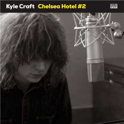 Chelsea Hotel #2/Kyle Craft
