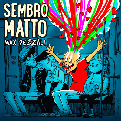 シングル/Sembro matto/Max Pezzali