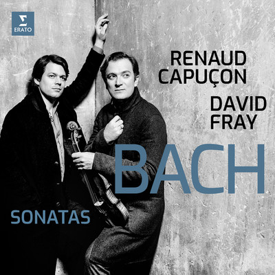 シングル/Sonata for Violin & Keyboard No. 6 in G Major, BWV 1019: IV. Adagio/Renaud Capucon & David Fray