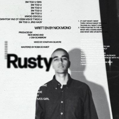シングル/Rusty/Nick Mono