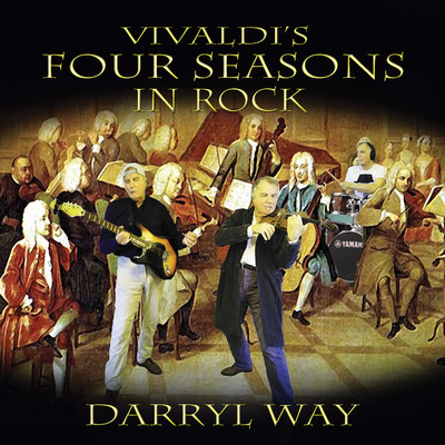 アルバム/Vivaldi's Four Seasons in Rock/Darryl Way