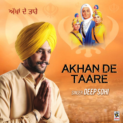 Akhan De Taare/Deep Sohi