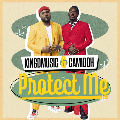 Protect Me (Sped Up)/Kingdmusic & Camidoh