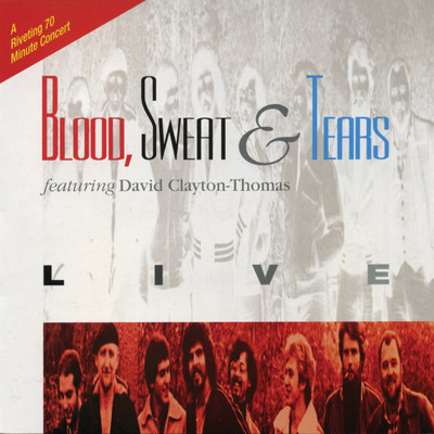 Trouble In Mind／Shake A Hand (feat. David Clayton-Thomas) [Live]/Blood