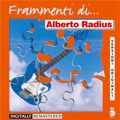 Frammenti...di Alberto Radius/Alberto Radius