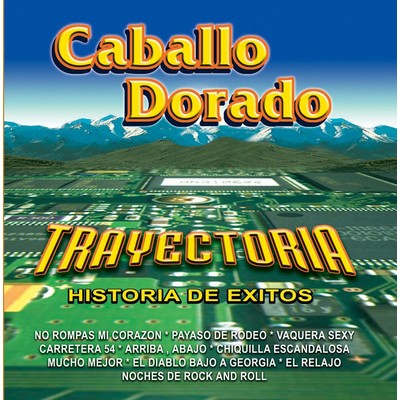 アルバム/Trayectoria/Caballo Dorado