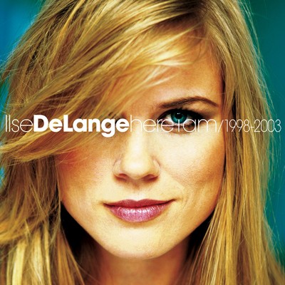 I'm Not so Tough/Ilse Delange