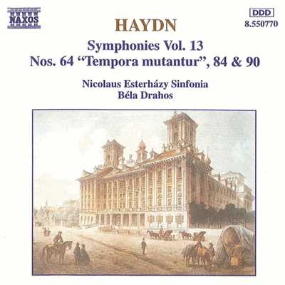 ハイドン: 交響曲第64, 84, 90番/ベーラ・ドラホシュ(指揮)／ニコラウス・エステルハージ・シンフォニア