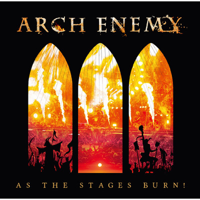 アルバム/As The Stages Burn！/ARCH ENEMY