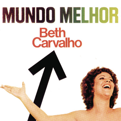 アルバム/Mundo Melhor/Beth Carvalho