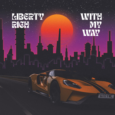 シングル/WITH MY WAY/Liberty Rich