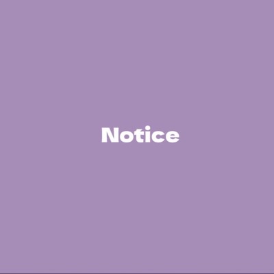 Notice (feat. #IVm7-5, iyan D1KE & LilChill)/UTOMURASAKI
