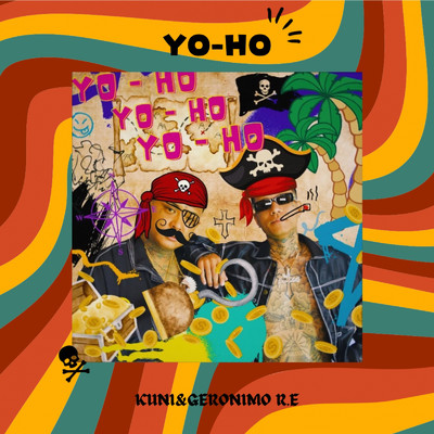 シングル/Yo-Ho/邦KUNI&ジェロニモR.E