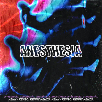 シングル/Anesthesia (Explicit)/KENNY KENZO