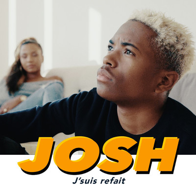 シングル/Jsuis refait (Explicit)/Josh