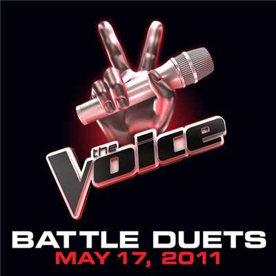 Battle Duets - May 17, 2011 (The Voice Performances)/Various Artists