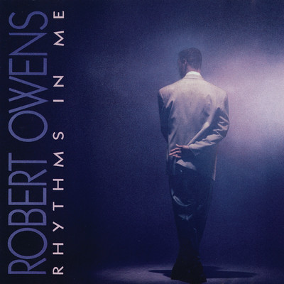 アルバム/Rhythms In Me/Robert Owens