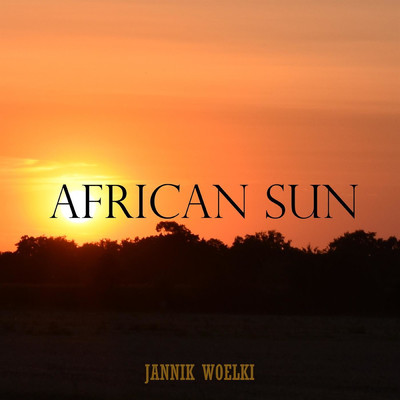 African Sun/Jannik Woelki