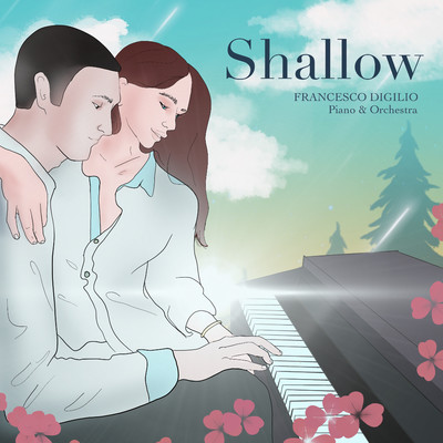 シングル/Shallow/Francesco Digilio