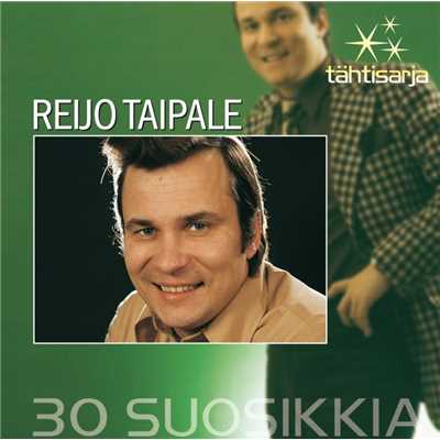 アルバム/Tahtisarja - 30 Suosikkia/Reijo Taipale