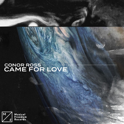シングル/Came For Love/Conor Ross