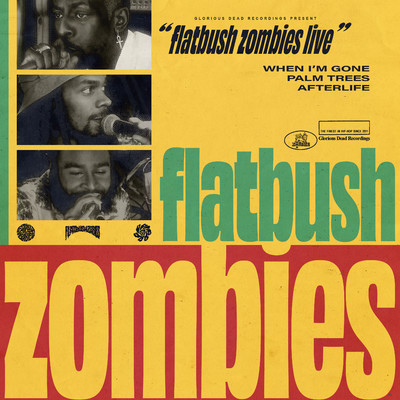 Flatbush Zombies Live - 8／13／20 - Los Angeles, CA/Flatbush Zombies