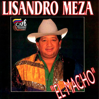El Macho/Lisandro Meza