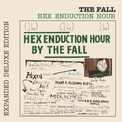 アルバム/Hex Enduction Hour (Expanded Deluxe Edition)/The Fall