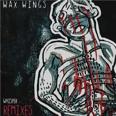 シングル/Rain (Anna Wall 'Made It Wet' Remix)/Wax Wings