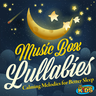 アルバム/Music Box Lullabies - Calming Melodies for Better Sleep/The Countdown Kids