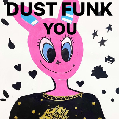 Don't stop feeling/Dust funk