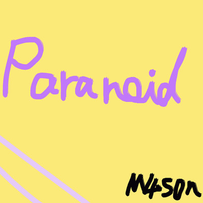 シングル/Paranoid/M4s0n