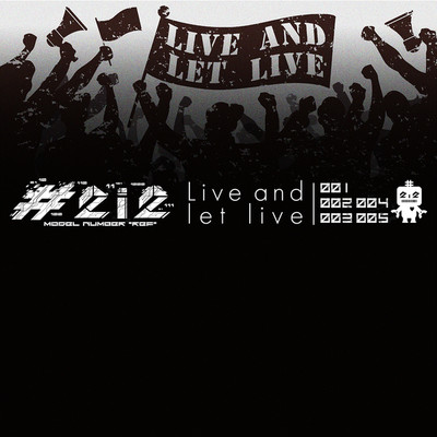 Live and let live/#2i2