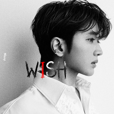 シングル/WISH/Nissy(西島隆弘)
