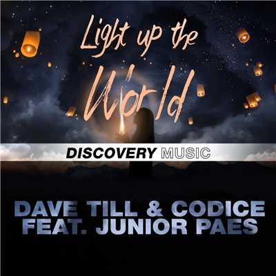 Light Up The World (feat. Junior Paes)/Dave Till
