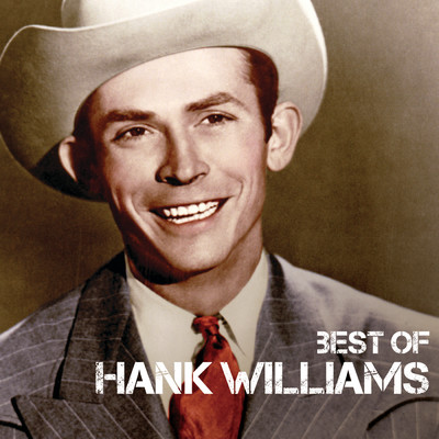 アルバム/Best Of/HANK WILLIAMS