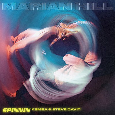 SPINNIN/Marian Hill／Kemba／Steve Davit