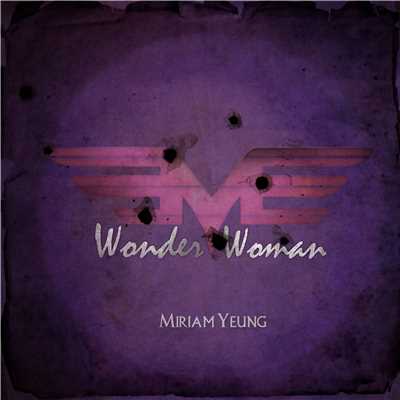 Wonder Woman/Miriam Yeung