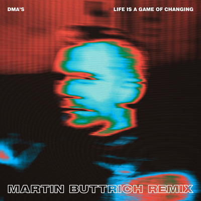 アルバム/Life Is a Game of Changing (Martin Buttrich Remix)/DMA'S
