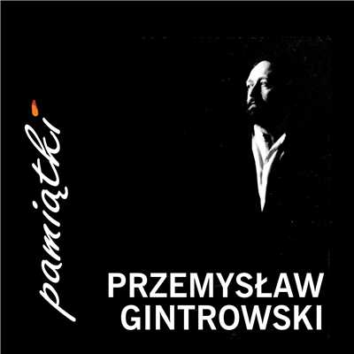 Przesluchanie aniola/Przemyslaw Gintrowski