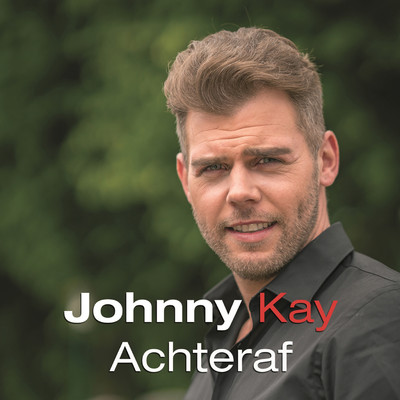 シングル/Achteraf/Johnny Kay