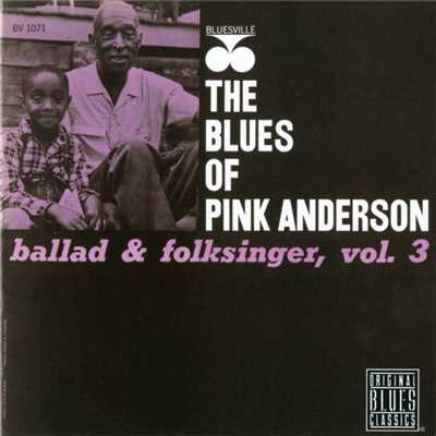 Betty And Dupree (Album Version)/Pink Anderson