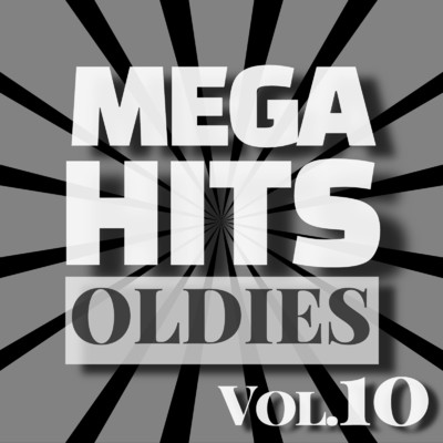 アルバム/MEGA HITS OLDIES Vol.10/Various Artists