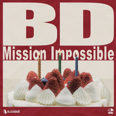 BD Mission Impossible (feat. Kyte)/avex ROYALBRATS