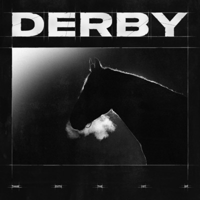 DERBY/ThawOuts